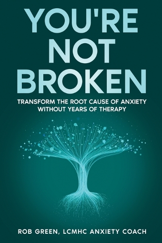 You're Not Broken