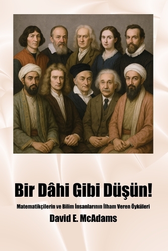 Bir Dâhi Gibi Düşün!