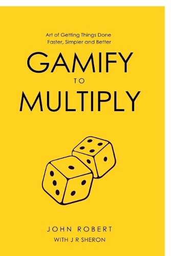 Gamify to Multiply