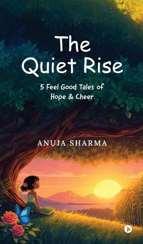 The Quiet Rise