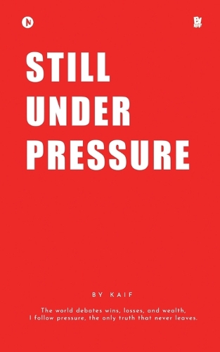 Still Under Pressure