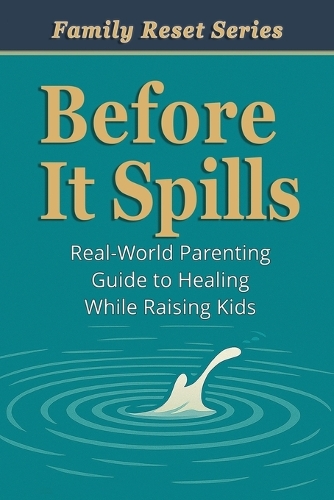 Before It Spills