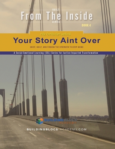 Your Story Ain't over Yet