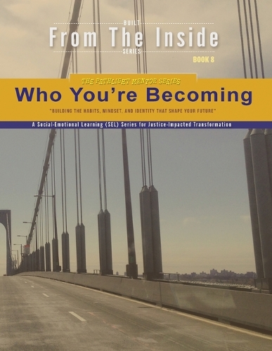 Who You're Becoming