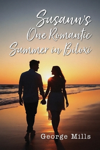 Susann's One Romantic Summer in Biloxi