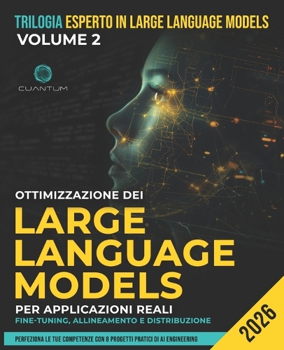 Ottimizzazione dei Large Language Model per applicazioni reali