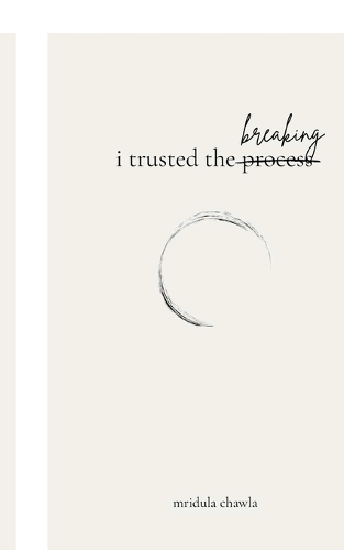 i trusted the breaking