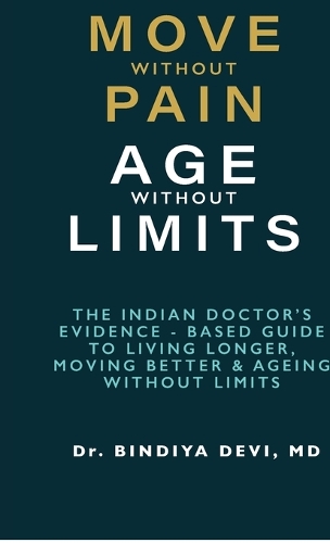 Move Without Pain, Age Without Limit
