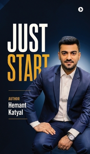 Just Start