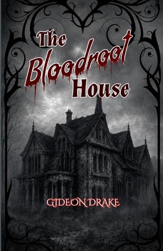 The Bloodroot House