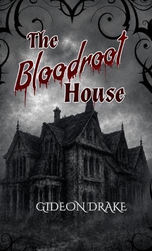 The Bloodroot House