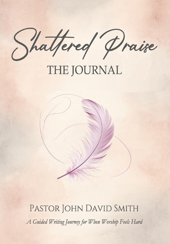 Shattered Praise