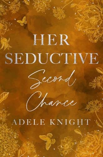 Her Seductive Second Chance