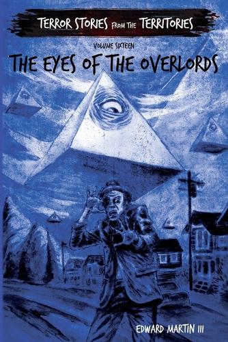 The Eyes of the Overlords