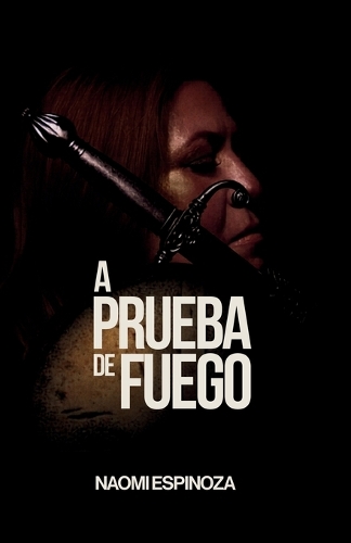 A Prueba de Fuego