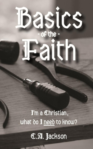 Basics of the Faith
