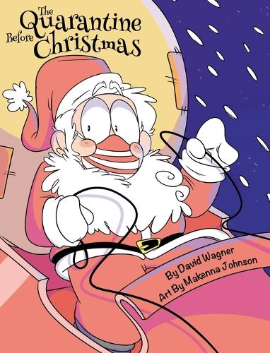 The Quarantine Before Christmas