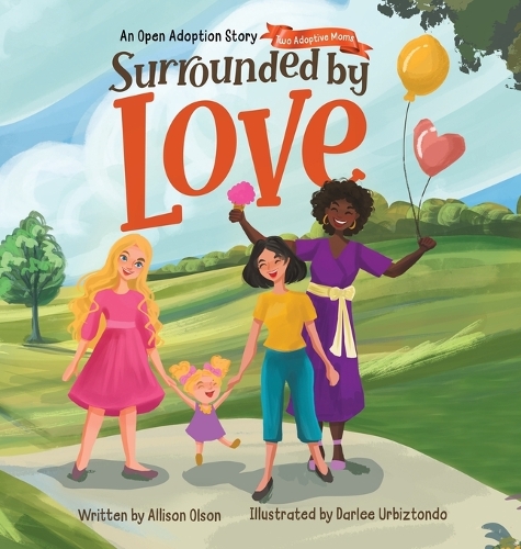 Surrounded by Love