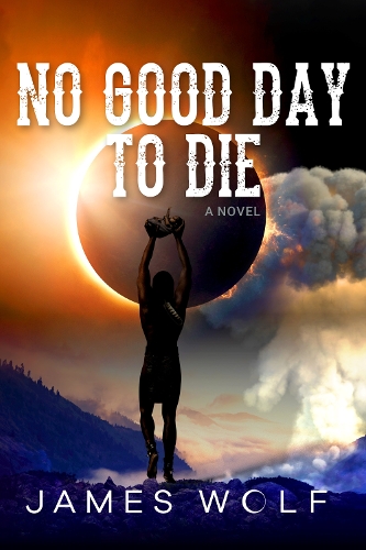 No Good Day to Die