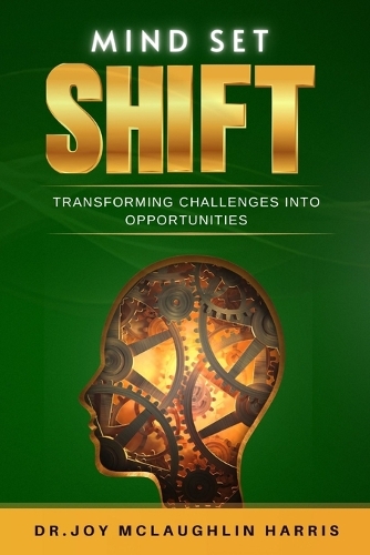 Shift Mindset