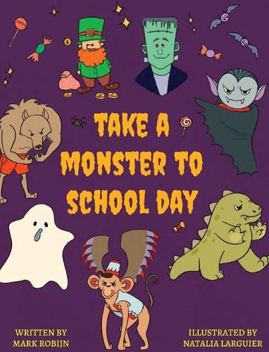 Take a Monster to School Day
