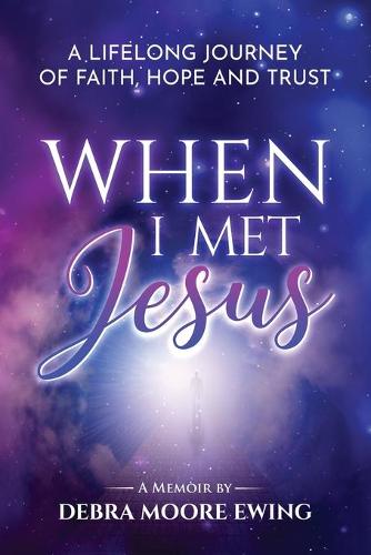 When I Met Jesus
