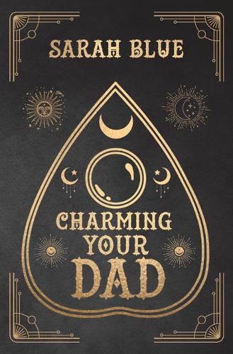 Charming Your Dad