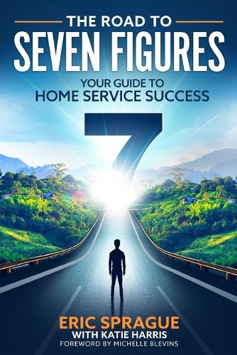 The Road To Seven Figures