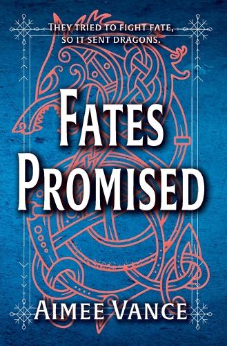 Fates Promised