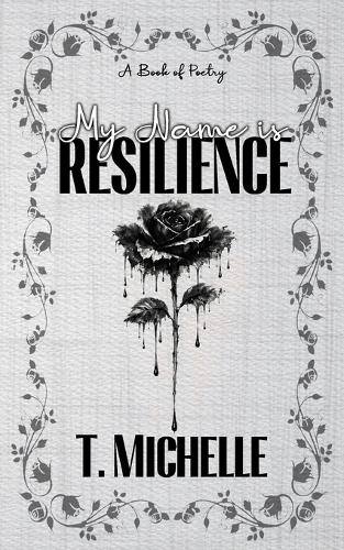 My Name is Resilience