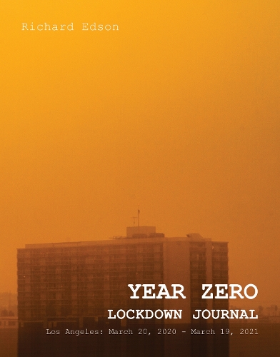 Year Zero Lockdown Journal