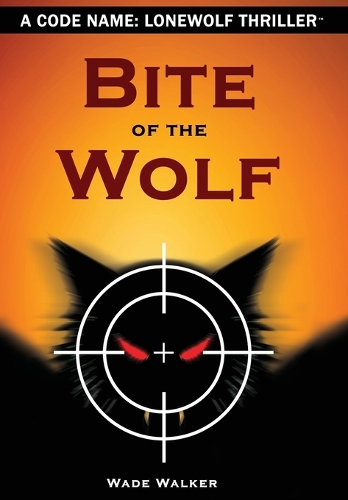 Bite of the Wolf