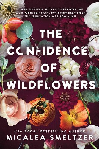 The Confidence of Wildflowers Volume 1