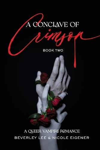 A Conclave of Crimson Book Two
