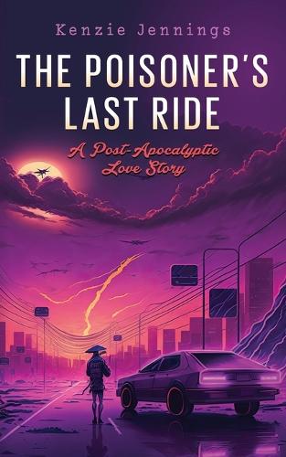 The Poisoner's Last Ride
