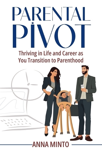 Parental Pivot