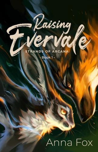 Raising Evervale