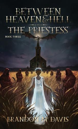 Between Heaven & Hell The Priestess