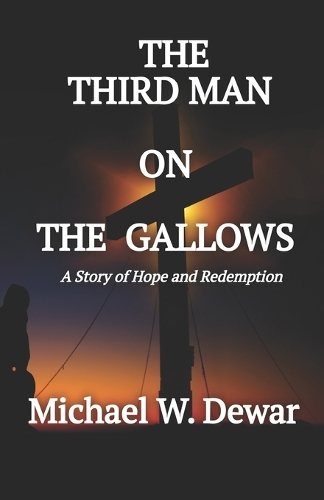 The Third Man on the Gallows