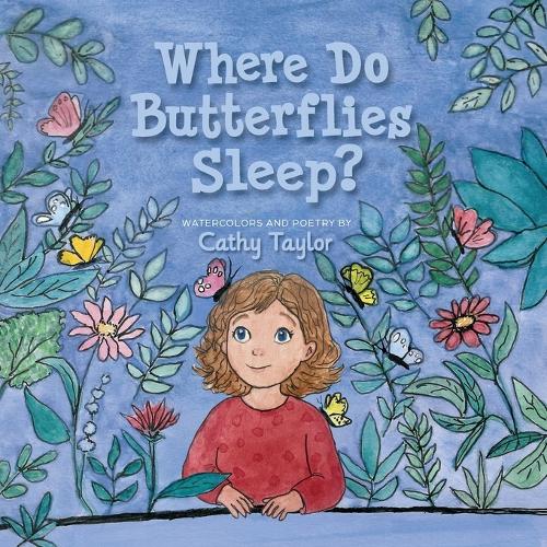 Where Do Butterflies Sleep?