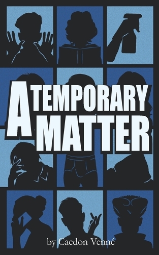 A Temporary Matter