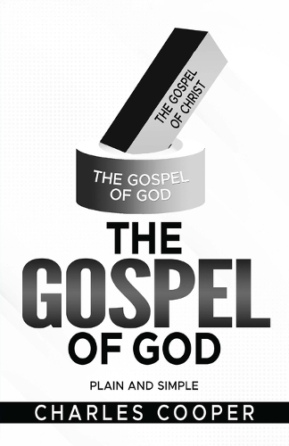 The Gospel of God