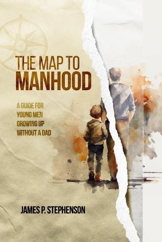 The Map to Manhood