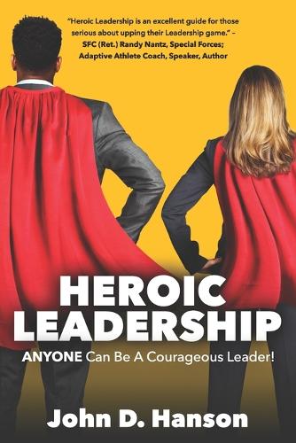 Heroic Leadership