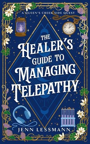 The Healer's Guide to Managing Telepathy