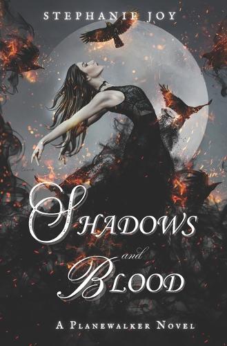 Shadows and Blood