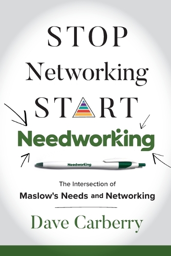 Stop Networking, Start Needworking