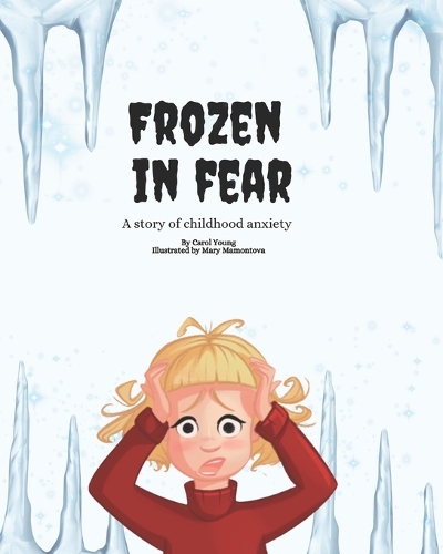 Frozen in Fear