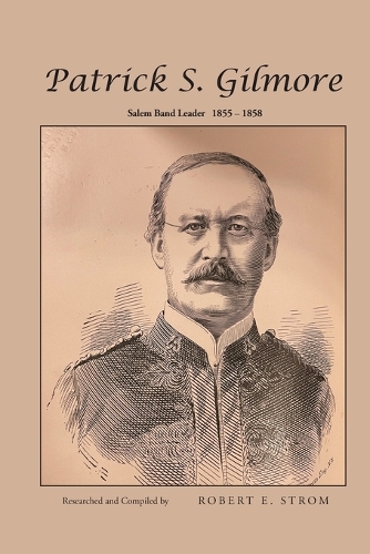 Patrick S. Gilmore