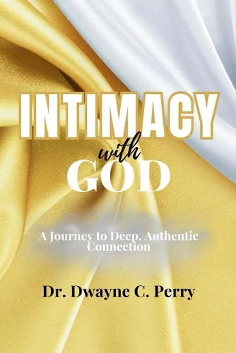 Intimacy With God